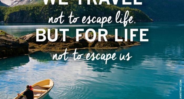 40 Travel Quotes For Travel Inspiration - Most Inspiring Travel Quotes ...